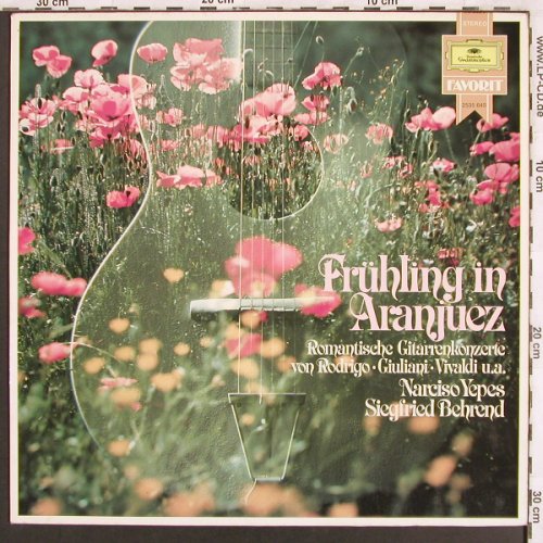 Yepes,Narciso / Siegfried Behrend: Frühling in Aranjuez, D.Gr.Favorit (2535 640), D Typ: LP Best.-Nr.: L7125 Preis: 5,00 Euro