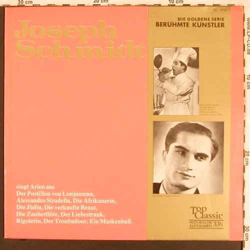 Schmidt,Joseph: singt Arien, TopClassic (TC-9038), D Typ: LP Best.-Nr.: L7193 Preis: 4,00 Euro