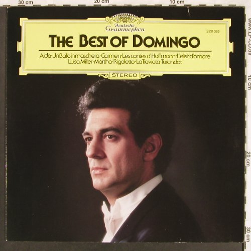 Domingo,Placido: The Best Of, Deutsche Gramophon (2531 386), D, 1982 Typ: LP Best.-Nr.: L7246 Preis: 6,00 Euro