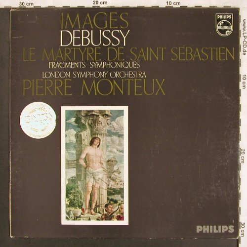 Debussy,Claude: Images/Le Martyre d.Saint Sebastien, Philips (835 205 AY), NL, m-/vg+ Typ: LP Best.-Nr.: L7354 Preis: 5,00 Euro