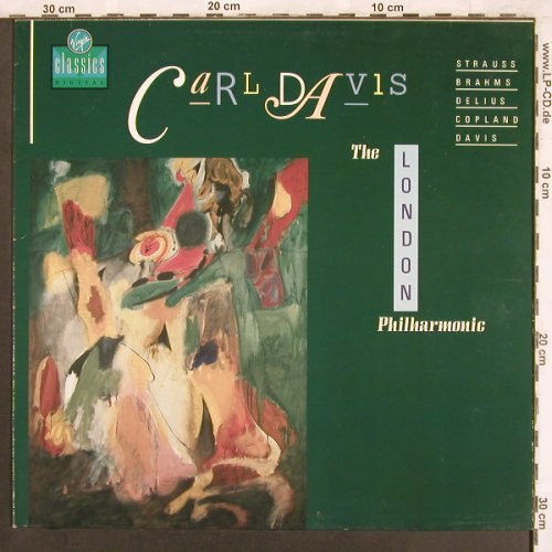 Davis,Carl: Strauss,Brahms,Delius,Copland..., Virgin Classics(VC 7 90716-1), UK, 1988 - LP - L7361 - 5,00 Euro