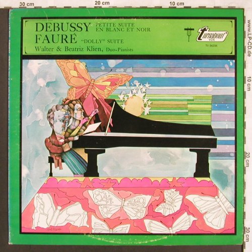 Debussy,Claude / Faure: Petite Suite en Blace et Noir/Dolly, Turnabout Vox (TV 34234), US Typ: LP Best.-Nr.: L7369 Preis: 6,00 Euro
