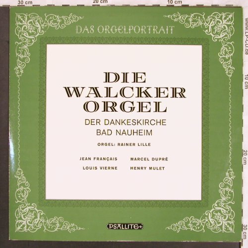 V.A.Walcker-Orgel: der Dankeskirche Bad Nauheim, Psallite(67/170 868 PET), D, Mono, 1968 - LP - L7570 - 9,00 Euro