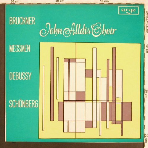 John Alldis Choir: Bruckner,Schönberg,Debussy,Messiaen, Argo/Decca (ZRG 523), UK,Ri, 1967 Typ: LP Best.-Nr.: L7577 Preis: 9,00 Euro