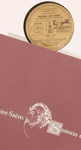 Saint-Saens,Camille: Samson und Dalila,Box,coml.i.franz., Eurodisc (86 977 XR), D, m-/vg+ Typ: 3LPQ Best.-Nr.: L7616 Preis: 12,50 Euro