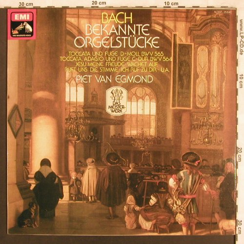 Bach,Johann Sebastian: Bekannte Orgelstücke,Toccata u.Fuge, EMI (037-25 641), D Typ: LP Best.-Nr.: L7624 Preis: 6,00 Euro