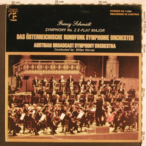 Schmidt,Franz: Symphony No.2 E-Flat Major, Classical Exellence (CE 11044), US, 1977 Typ: LP Best.-Nr.: L7647 Preis: 7,50 Euro
