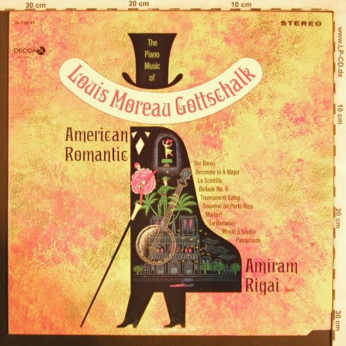 Gottschalk,Louis Moreau: The Piano Musik of, Am.Romantic, Decca(DL 710143), US,CO,woc,  - LP - L7671 - 12,50 Euro