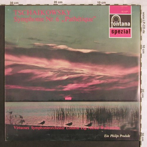 Tschaikowsky,Peter: Sinfonien Nr.6 h-moll, Pathetique, Fontana (200 102 WGL), NL Typ: LP Best.-Nr.: L7776 Preis: 6,00 Euro