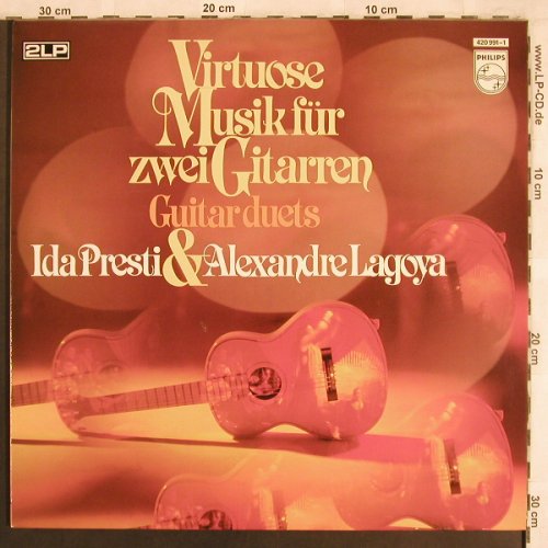 Presti,Ida & Alexander Lagoya: Virtuose Musik für zwei Gitarren, Philips(420 991-1), D, 1975 - 2LP - L7783 - 9,00 Euro