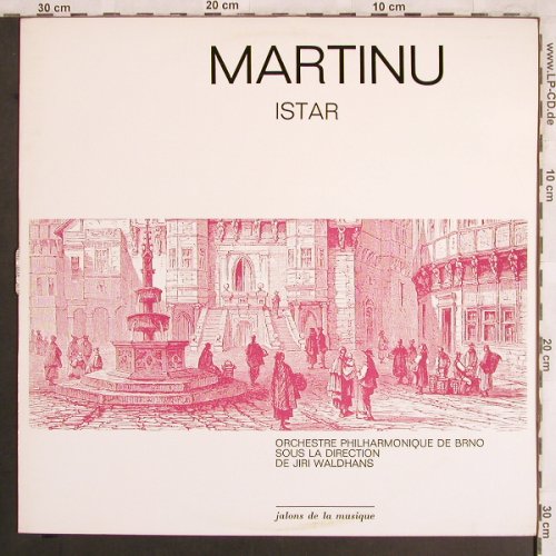 Martinu,Bohuslav: Istar, Suites du Ballet, Supraphon(JM 130), CZ, m-/vg+,  - LP - L7810 - 9,00 Euro