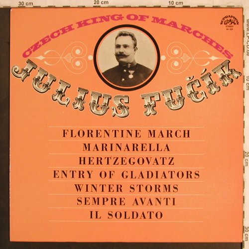 Fucik,Julius: Czech King of Marches, Supraphon (SUA ST 54 839), CZ, 1967 Typ: LP Best.-Nr.: L8034 Preis: 6,00 Euro