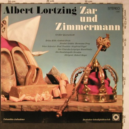 Lortzing,Albert: Zar und Zimmermann-Gr.Querschnitt, Deutscher Schallp.Club(J 203), D, Ri,  - LP - L8343 - 7,50 Euro