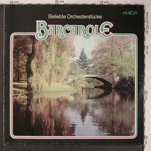 V.A.Barcarole-Beliebte Orchesterst: Teufelstanz...Die Ballschöne, Amiga(8 45 299), DDR, 1986 - LP - L8401 - 5,00 Euro