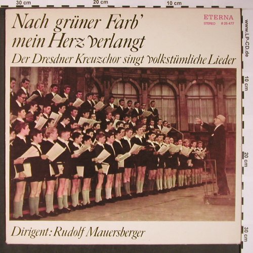 Dresdner Kreuzchor: Nach grüner Farb'mein Herz verlangt, Eterna(8 25 477), DDR, 1976 - LP - L8586 - 6,00 Euro
