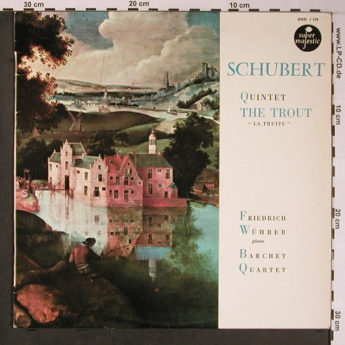 Schubert,Franz: Quintet in A Major op.114 Trout, Super Majestic(BBH 1 130), F,vg+/m-, 1960 - LP - L8678 - 7,50 Euro