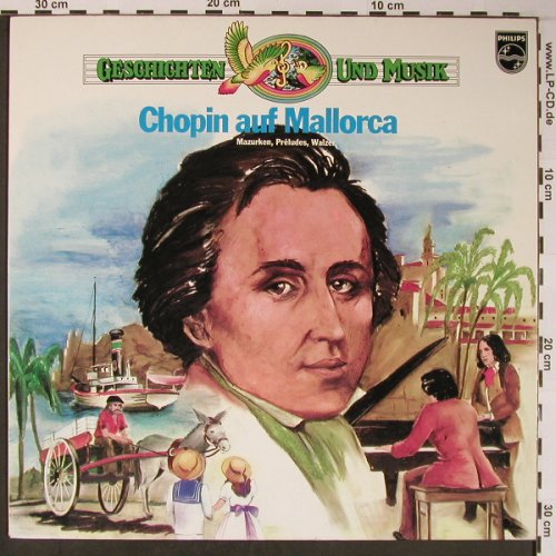 V.A.Geschichten und Musik: Chopin auf Mallorca,Dr.Henz Oepen, Philips (38 448 7), D,Club Ed. Typ: LP Best.-Nr.: L8696 Preis: 6,00 Euro