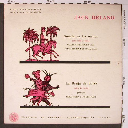 Delano,Jack: Sonata en La menor/La Bruja deLoiza, Instituto de Cultura (ICP-C2), PuertoRico Typ: LP Best.-Nr.: L8726 Preis: 45,00 Euro