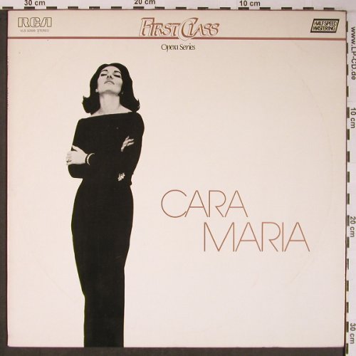 Callas,Maria: Cara Maria-First Class,Opera Series, RCA(VLS 32639), I, Ri,  - LP - L8872 - 7,50 Euro