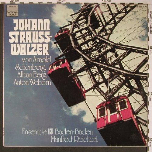 V.A.Johan Strauss: von Schönberg,Berg,Webern, Harmonia Mundi (065-99 731), D, 1978 Typ: LP Best.-Nr.: L8876 Preis: 7,50 Euro