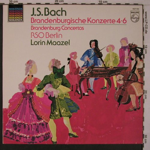 Bach,Johann Sebastian: Brandenburgische Konzerte 4-6, Philips Sequenza (6527 054), NL, Ri Typ: LP Best.-Nr.: L9329 Preis: 6,00 Euro