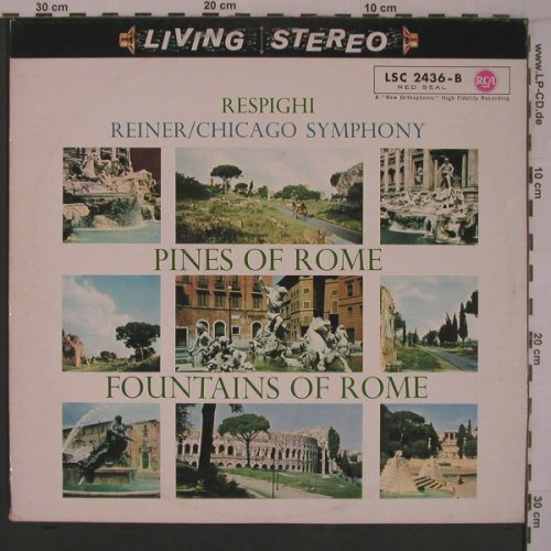 Respighi,Ottorino: Pines Of Rome/Fountains of Rome, RCA Living Stereo(LSC 2436-B), D,  - LP - L9369 - 7,50 Euro