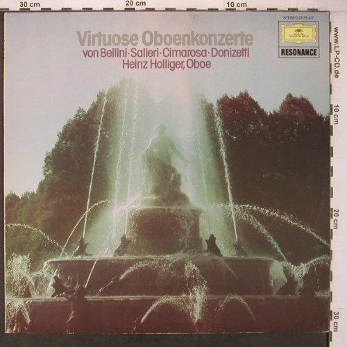 V.A.Virtuose Oboenkonzerte: Bellini, Saleri, Cimarosa,Donizetti, D.Gr. Resonance(2535 417), D, Ri,  - LP - L9525 - 7,50 Euro