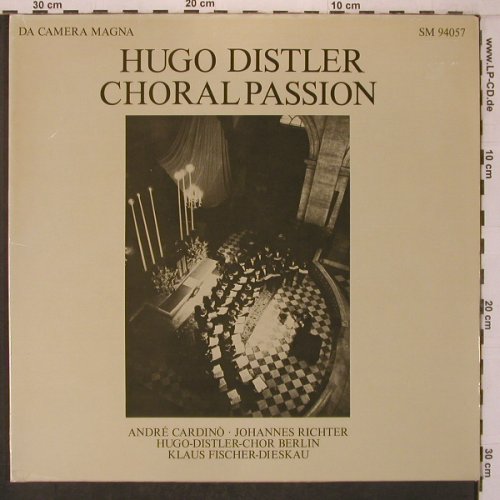 Distler,Hugo: Choral Passion, Foc, Da Camera Magna (SM 94057), D Typ: LP Best.-Nr.: L9615 Preis: 8,00 Euro