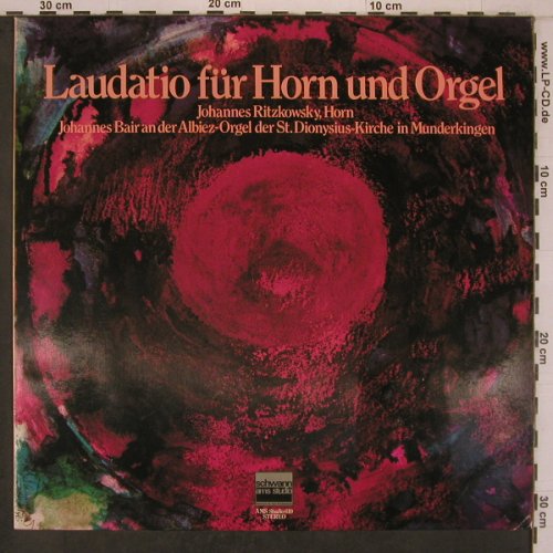 V.A.Laudatio für Horn und Orgel: William Babell, Bach, Händel.., Schwann ams studio(AMS 610), D, vg+/m-, 1979 - LP - L9641 - 5,00 Euro