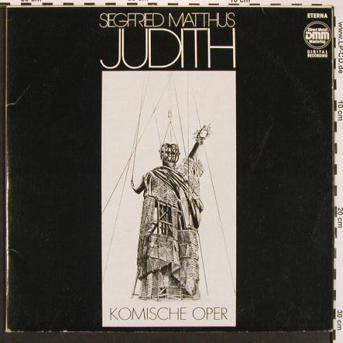 Matthus,Siegfried: Judith - Komische Oper, Foc, Eterna (725 136-137), DDR, 1986 Typ: 2LP Best.-Nr.: L9696 Preis: 14,00 Euro