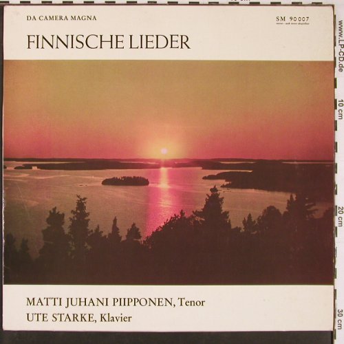 Piipponen,Matti Juhani: Finnische Lieder, Ute Starke Klavie, Da Camera Magna (SM 90 007), D, 1969 Typ: LP Best.-Nr.: L9808 Preis: 9,00 Euro