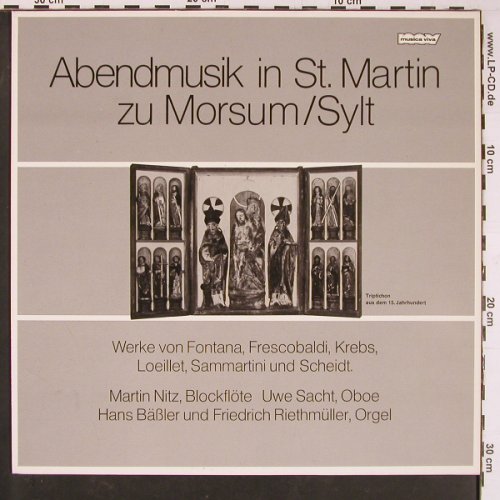 V.A.Abendmusik in St.Martin Morsum/: Sylt. Fontana, Frescobaldi, Krebs.., Musica viva (MV 1034), D, 1977 Typ: LP Best.-Nr.: L9810 Preis: 9,00 Euro