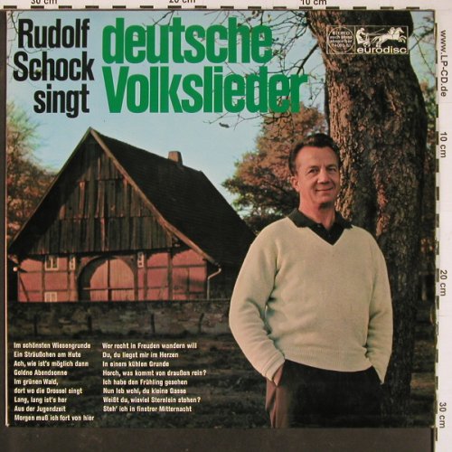 Schock,Rudolf: singt deutsche Volkslieder, Eurodisc (74 075 IU), D Typ: LP Best.-Nr.: L9817 Preis: 7,50 Euro