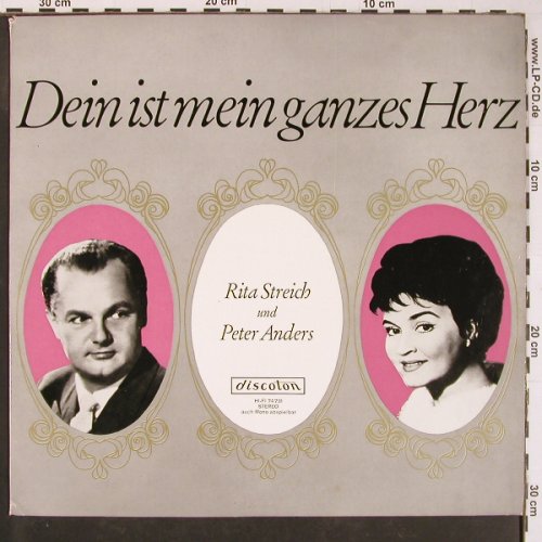 Streich,Rita & Peter Anders: Dein ist mein ganzes Herz, Discoton(74 731), D,  - LP - L9844 - 7,50 Euro