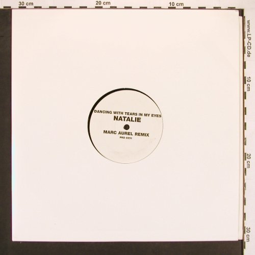 Natalie: Dancing With Tears In My Eyes, WEA one-sided flat(PRO 6931), D,  - 12inch - B8773 - 1,00 Euro