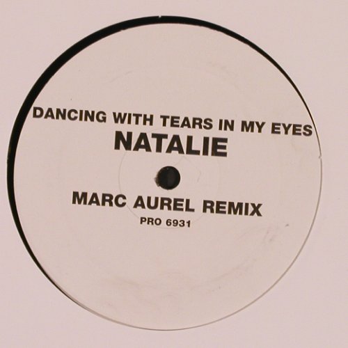 Natalie: Dancing With Tears In My Eyes, WEA one-sided flat(PRO 6931), D,  - 12inch - B8773 - 3,00 Euro