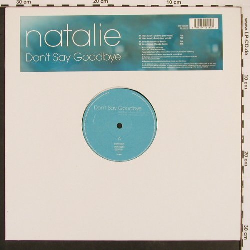 Natalie: Don't Say Goodbye*4, Oldhand WEA , LCC(0927 44628-0), D, 2002 - 12inch - B9176 - 1,00 Euro