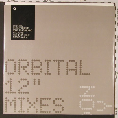 Orbital: Funny Break(one is enough)Promo*3, London(), UK, 2001 - 12inch - E9474 - 4,00 Euro