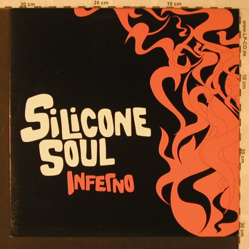 Silicone Soul: Inferno*2,  Dirt Crew rmx, Soma(185), EU, 2005 - 12inch - F2112 - 5,00 Euro