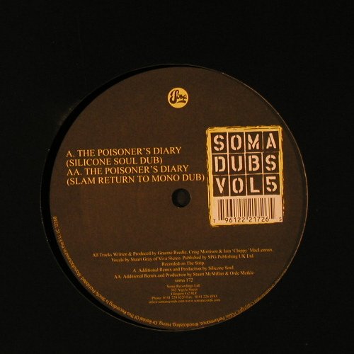 V.A.Soma Dubs Vol.5: Silicone Soul/Slam, LC, Soma(172), EU, 2005 - 12inch - F2482 - 4,00 Euro