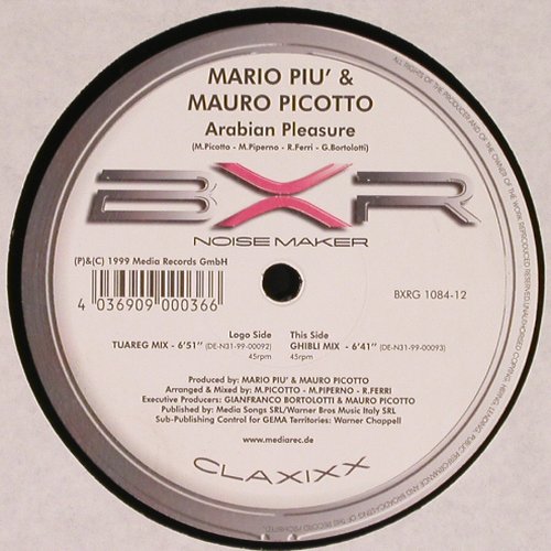 Piu',Mario & Mauro Picotto: Arabian Pleasure,Tuareg,Ghibli mix, Media Rec. (BXRG 1084-12), D, 1999 Typ: 12" Best.-Nr.: F6992 Preis: 1,00 Euro