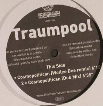 Traumpool: Cosmopolitican*3/Funny Bone, LC, ChampionSound(XAMP-V14), D,  - 12inch - F8704 - 4,00 Euro