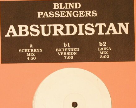 Blind Passengers: Absurdistan*3(Schurkyn/Ext/Laika)mx, (white label)(08-033205-20), ,LC,  - 12inch - H5344 - 4,00 Euro