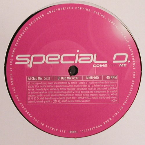 Special D.: Come With Me(Club/Dub), Mental Madness(MMR-010), D, 2002 - 12inch - H9555 - 4,00 Euro