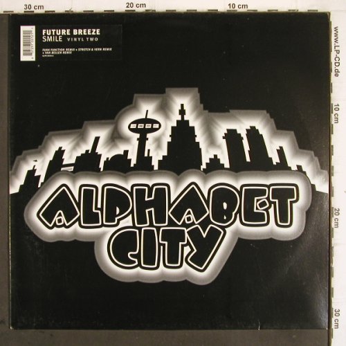 Future Breeze: Smile - vinyl one & two, Alphabet City (ALPH0009-6/10-6), D, 2000 Typ: 12"*2 Best.-Nr.: V675 Preis: 7,50 Euro