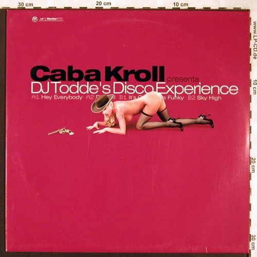 DJ Todde's - Caba Kroll pres.: Hey Everybody+3, Kontor (036), D, 1999 Typ: 12" Best.-Nr.: V685 Preis: 6,00 Euro