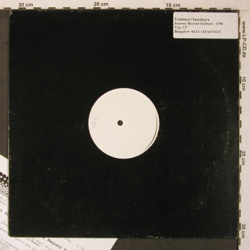 Sunahara,Yoshinori: Journey Beyond the Stars*3,Promo,LC, Bungalow(043.6/EFA615436), D, 1998 - 12inch - X7129 - 7,50 Euro