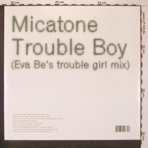 Micatone: Trouble Boy ,Maurice Fulton rmx, Sonar Kollektiv (SK067), EU, FS-New, 2005 Typ: 12" Best.-Nr.: X7163 Preis: 7,50 Euro