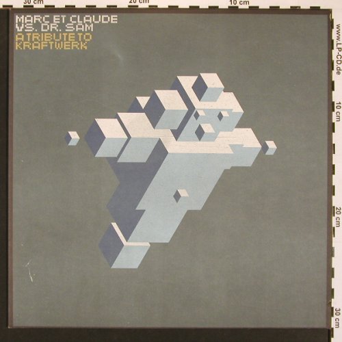 Marc et Claude vs.Dr.Sam: A Tribute To Kraftwerk, 4Tr., Orbit (DMDORBIT007), , 1998 Typ: 12" Best.-Nr.: X8316 Preis: 5,00 Euro