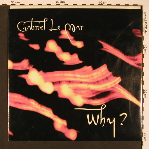 Le Mar,Gabriel: Why?*2+1, Spirit Zone (047 EFA 02897-6), D, 1999 Typ: 12" Best.-Nr.: X8508 Preis: 6,00 Euro